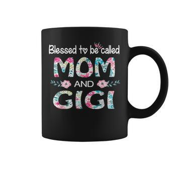 Blessed To Be Called Mom And Gigi Floral Gift For Gigi Coffee Mug - Seseable