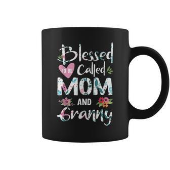 Blessed To Be Called Mom And Granny Flower Gifts Coffee Mug - Seseable