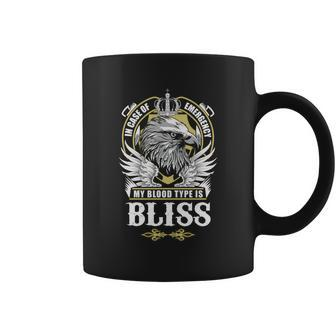 Bliss Name - In Case Of Emergency My Blood Coffee Mug - Seseable