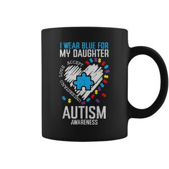 Blue For Daughter Autism Awareness Family Mom Dad Men Women Coffee Mug | Mazezy