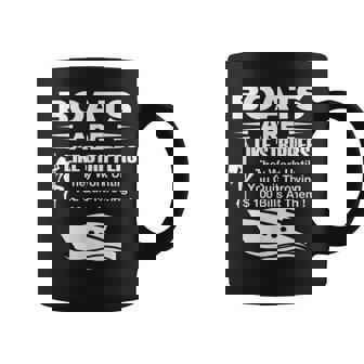 Boats Are Like Strippers They Work Until You Quit Throwing Coffee Mug | Mazezy