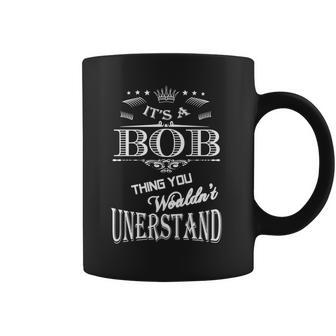 Bob Bob Shirts Bob Hoodie Bob Shirt Bob Tee Coffee Mug - Thegiftio UK