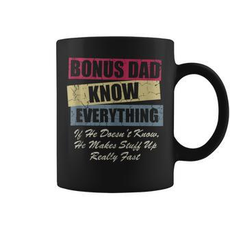 Bonus Dad Knows Everything If He Doesnt Know Fathers Day Coffee Mug - Thegiftio UK