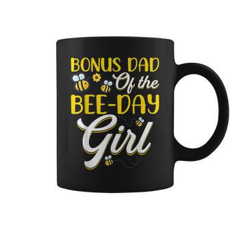 Bonus Dad Of The Bee Day Girl Family Matching Birthday Coffee Mug | Mazezy