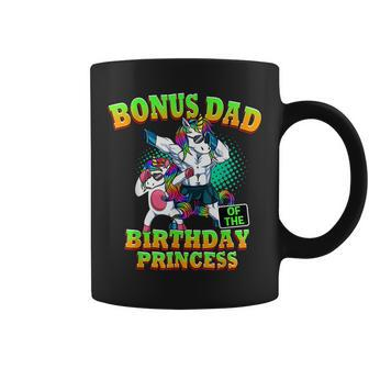 Bonus Dad Of The Birthday Princess Girl Dabbing Unicorn Coffee Mug | Mazezy