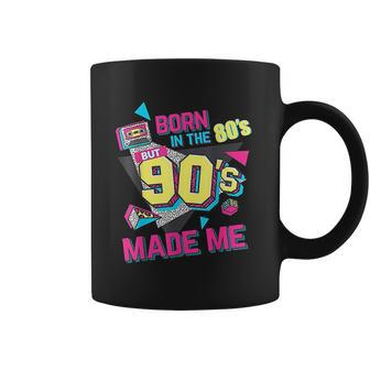 Born In The 80S But 90S Made Me Gift I Love 80S Love 90S Coffee Mug - Thegiftio UK