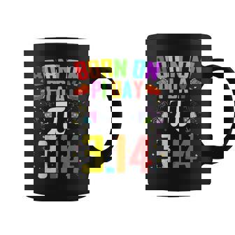 Born On March 14 Happy Pi Day Birthday Math Teacher Kids Coffee Mug | Mazezy