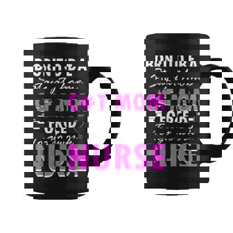 Born To Be A Stay At Home Cat Mom Forced To Go To Work Nurse Coffee Mug - Seseable