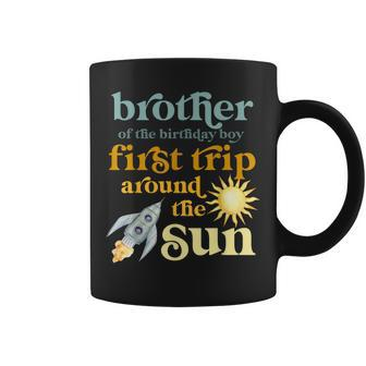 Brother Outer Space 1St Birthday First Trip Around The Sun Coffee Mug - Seseable