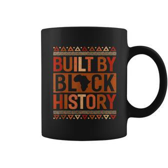 Built By Black History Melanin Black History Month Men Women Coffee Mug - Seseable