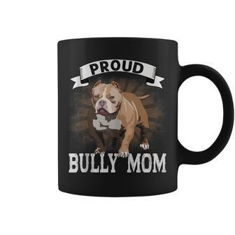 Bully Xl Pitbull Crazy Lover Proud Dog Mom American Bully Coffee Mug | Mazezy