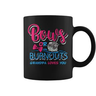 Burnouts Or Bows Gender Reveal Baby Party Announce Grandpa Gift For Mens Coffee Mug | Mazezy