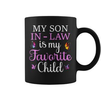 Butterfly Women My Son In Law Is My Favorite Child  Coffee Mug