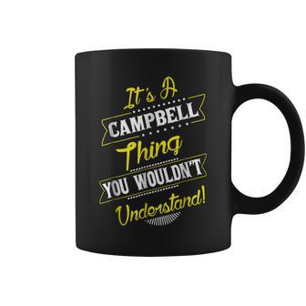 Campbell Thing Family Name Reunion Surname Tree T Coffee Mug - Seseable