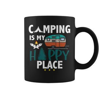 Camping Is My Happy Place Camp Camper Camping Graphic Coffee Mug | Mazezy