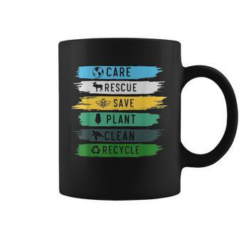 Care Rescue Save Plant Clean Recycle Earth Day Coffee Mug | Mazezy