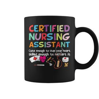Certified Nursing Assistant Nurse Student Cute Enough Cna Coffee Mug - Thegiftio UK