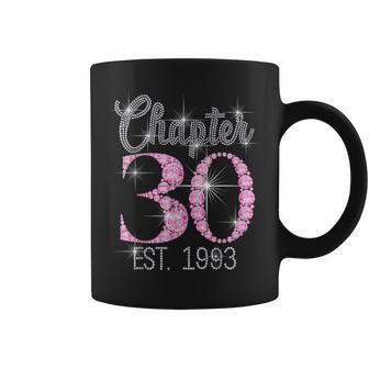 Chapter 30 Est 1993 30Th Birthday Gift For Womens Coffee Mug - Seseable