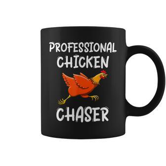 Chicken Professional Chaser Funny Chicken Farm Farmer Coffee Mug | Mazezy AU