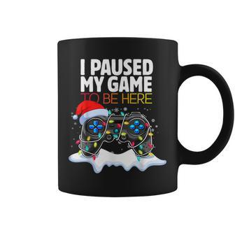 Christmas I Paused My Game To Be Here Funny Sarcastic Coffee Mug - Thegiftio UK