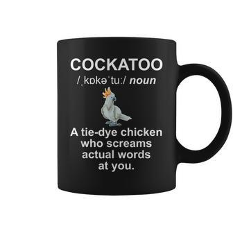 Cockatoo Parrot Definition Cockatoo Owner Cockatoo Lover Coffee Mug | Mazezy