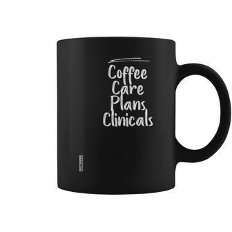 Coffee Care Plans Clinicals Nurse Mom Gift Graphic Cute Coffee Mug - Seseable