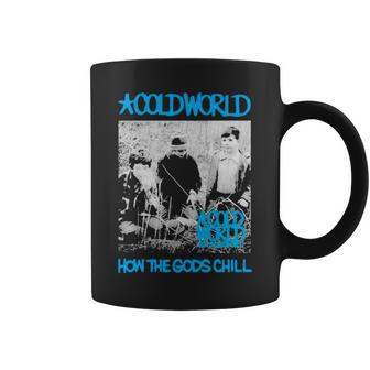 Cold World Htgc Cover Deathwish Inc How The Gods Chill T Coffee Mug | Mazezy