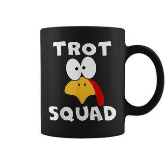 Cool Funny Turkey Face Trot Squad Pilgrim Thanksgiving Coffee Mug | Mazezy