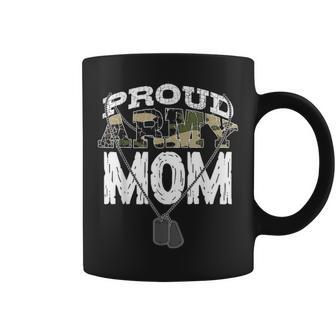 Cool Proud Army Mom Funny Mommies Military Camouflage Gift 3272 Coffee Mug - Seseable