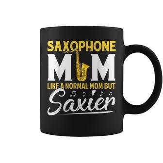 Cool Saxophone For Mom Women Saxy Jazz Music Band Musician Coffee Mug - Seseable