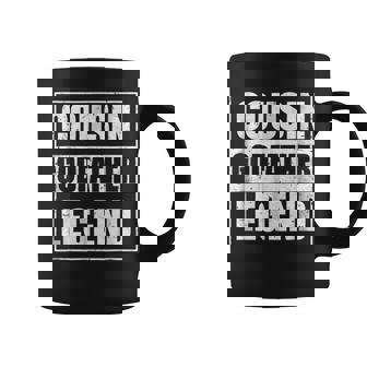 Cousin Godfather Legend Godfather Fathers Day Gift Coffee Mug | Mazezy