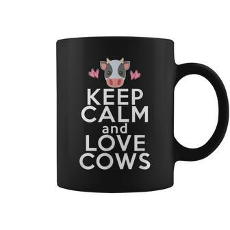 Cow Lover Gift Keep Calm Love Cows Funny Farmer Women Girls Coffee Mug | Mazezy