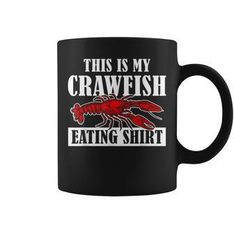 Crawfish Festival Clothing - This Is My Crawfish Eating Coffee Mug | Mazezy