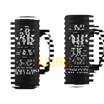 Custom Idea Two Side Add Text Ultra Soft For Men & Women Coffee Mug | Mazezy