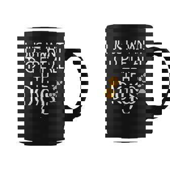 Cute Dog Lover I Just Want To Pet All The Dogs Coffee Mug | Mazezy