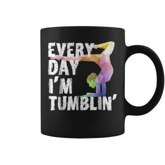 Cute Every Day Im Tumblin Shirt - Funny Gymnast Shirts Coffee Mug | Mazezy