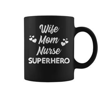 Cute Mothers Day Wife Mom Nurse Superhero Mommy & Womens V2 Coffee Mug - Seseable