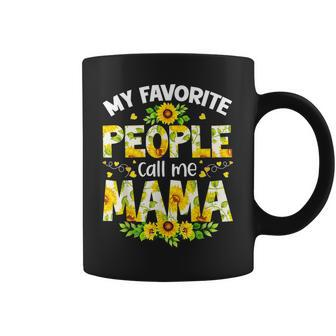 Cute My Favorite People Call Me Mama Sunflower Mothers Day Coffee Mug - Seseable