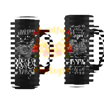 Cute Thankful For My Preschool Turkeys Thanksgiving Teacher Coffee Mug - Thegiftio