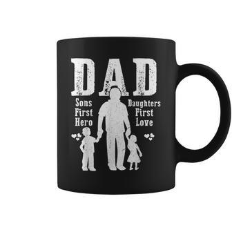 Dad A Sons First Hero A Daughters First Love Daddy Papa Pops Coffee Mug | Mazezy