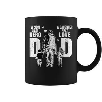 Dad A Sons First Hero A Daughters First Love Fathers Day Coffee Mug | Mazezy