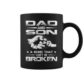 Dad And Son A Bond That Cant Be Broken Coffee Mug - Seseable