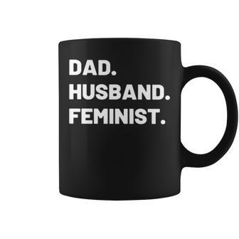 Dad Husband Feminist V2 Coffee Mug | Mazezy