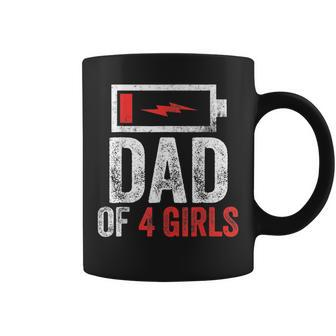 Dad Of 4 Girls Gift From Daughter Fathers Day Gift For Mens Coffee Mug | Mazezy