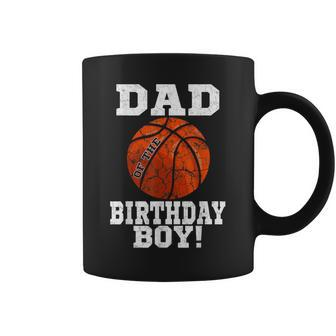 Dad Of The Birthday Boy Basketball Lover Vintage Retro Coffee Mug - Seseable