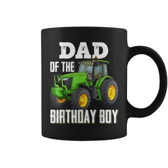 Dad Of The Birthday Boy Family Tractors Farm Trucks Bday Coffee Mug | Mazezy