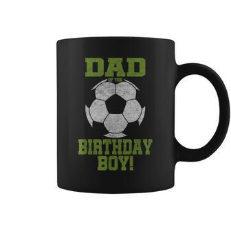 Dad Of The Birthday Boy Soccer Lover Vintage Retro Coffee Mug - Seseable