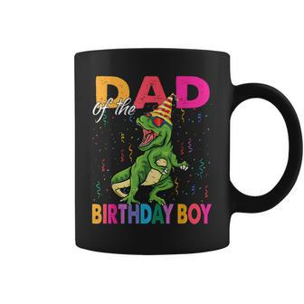Dad Of The Birthday Boy T Rex Rawr Dinosaur Birthday Party Coffee Mug | Mazezy