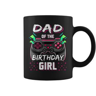 Dad Of The Birthday Girl Video Game Bday Top Gamer Party Coffee Mug | Mazezy