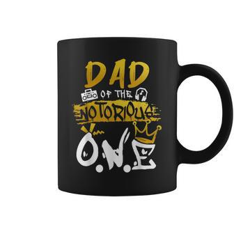 Dad Of The Notorious One Old School Hip Hop 1St Birthday Gift For Mens Coffee Mug | Mazezy